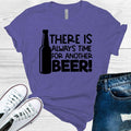 There is Always Time for Another Beer Graphic Tee product image 1