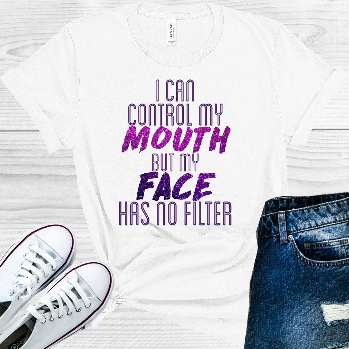 I Can Control My Mouth But My Face Has No Filter Graphic Tee product image 1