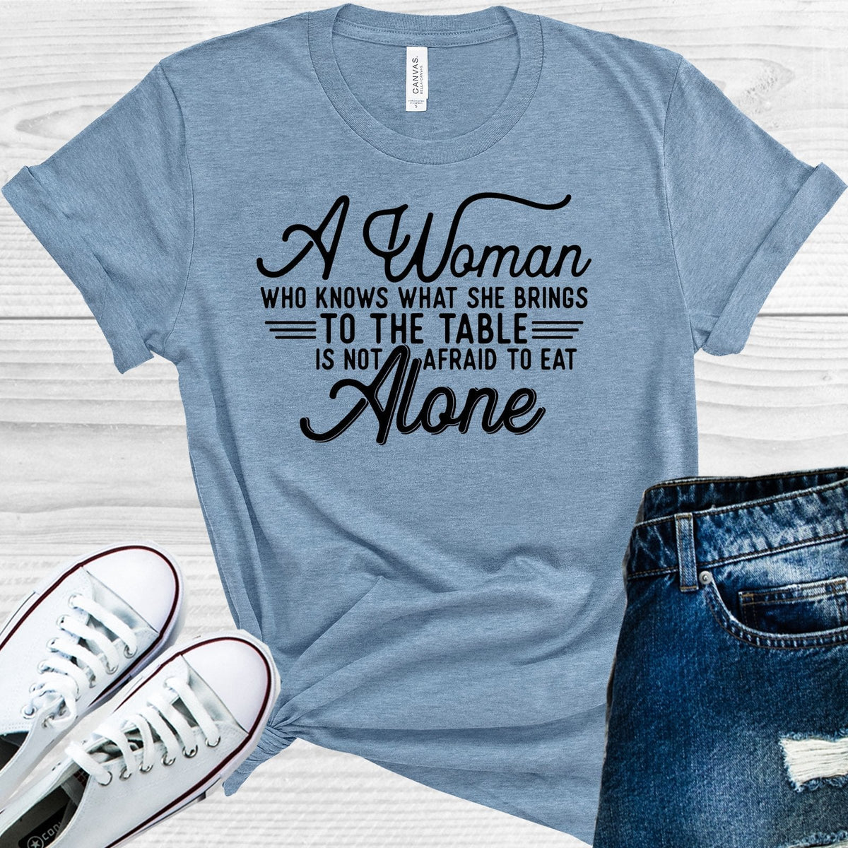 A Woman Who Knows What She Brings to the Table is Not product image 1
