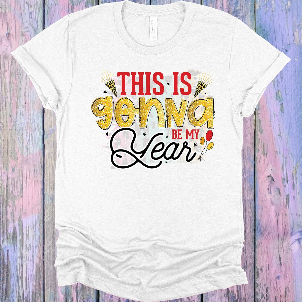 This is Gonna Be My Year Graphic Tee product image 1